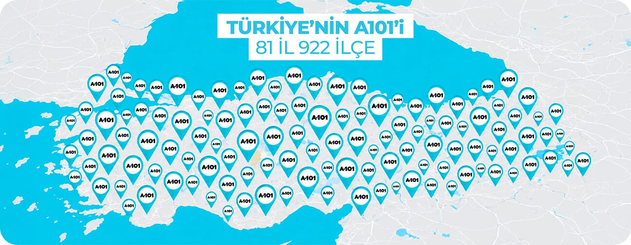 Türkiye'nin A101'i: 81 il 922 ilçe